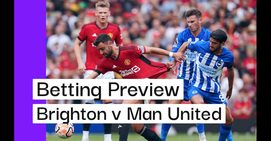 brighton man utd betting preview 870x508 2